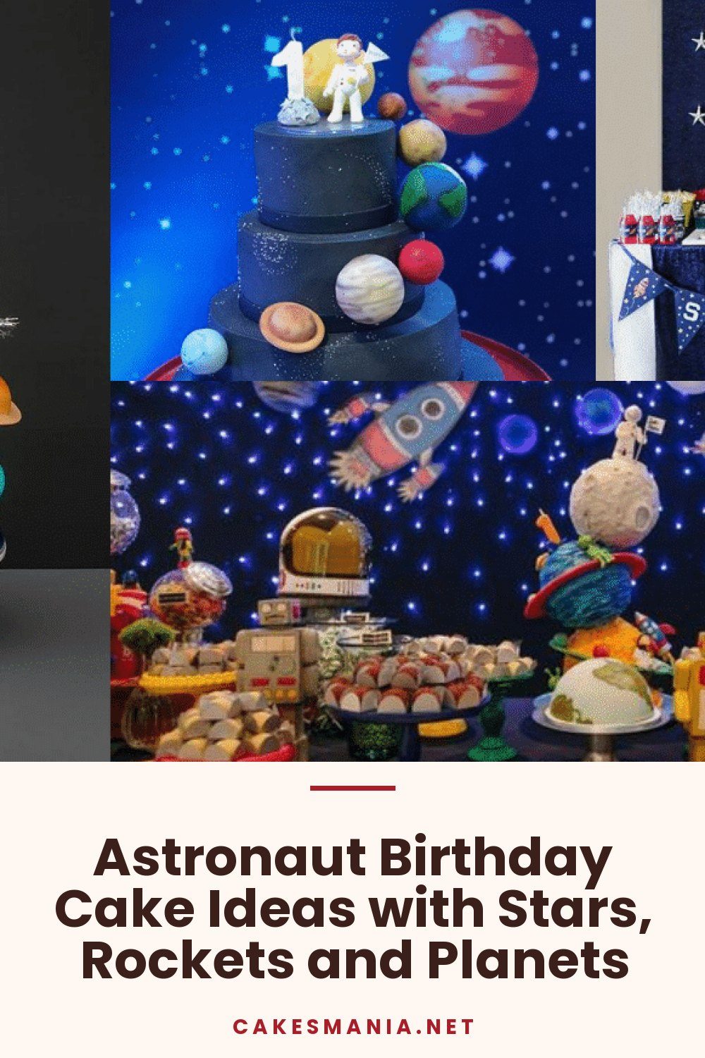 Astronaut Birthday Cake Ideas with Stars, Rockets and Planets