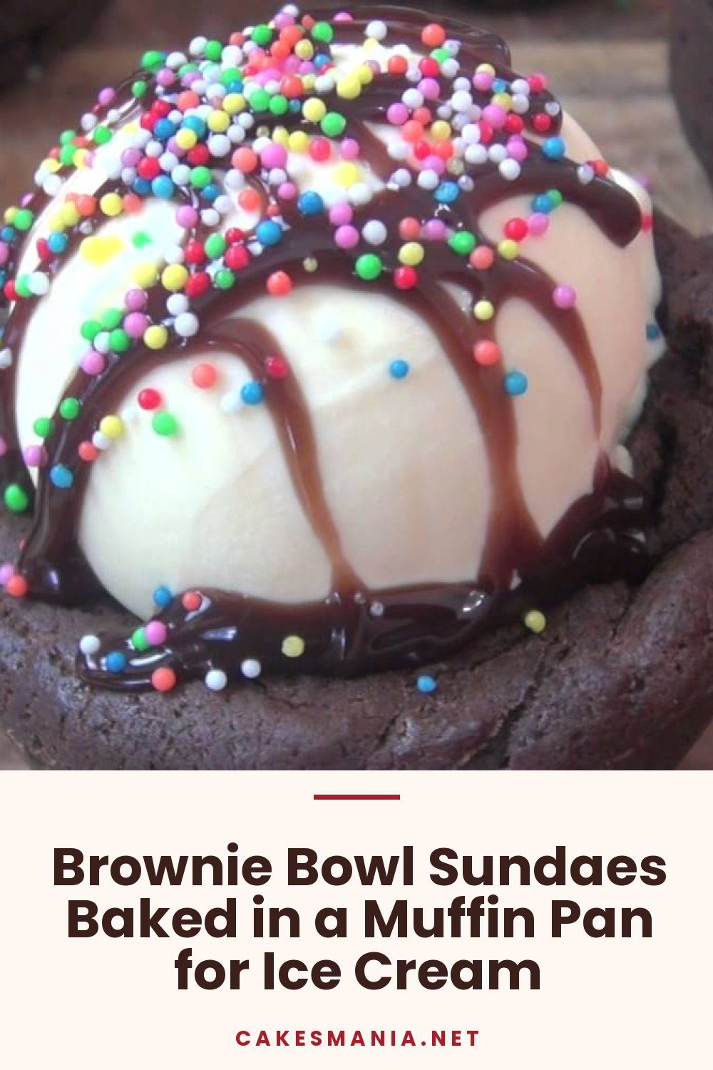 Brownie Bowl Sundaes Baked in a Muffin Pan for Ice Cream
