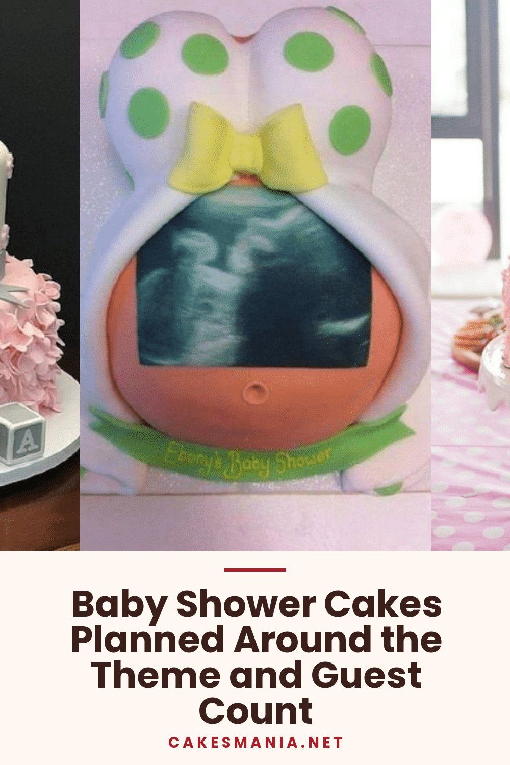 Baby Shower Cakes Planned Around the Theme and Guest Count
