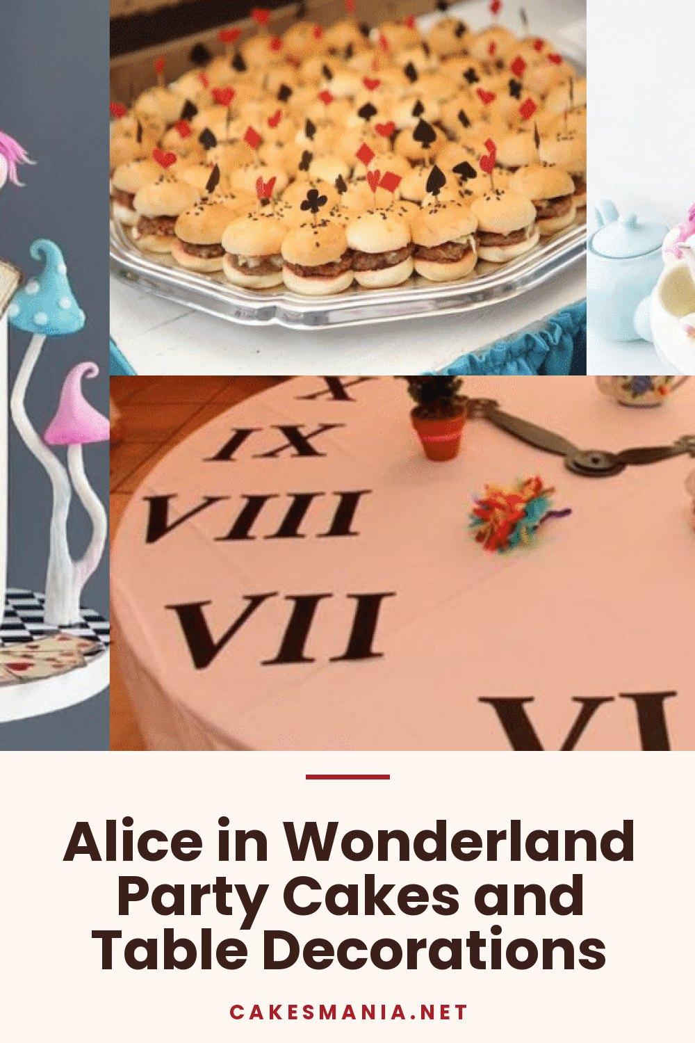 Alice in Wonderland Party Cakes and Table Decorations