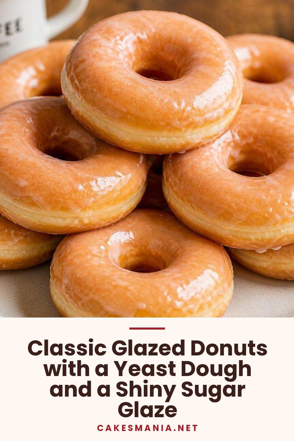 Classic Glazed Donuts with a Yeast Dough and a Shiny Sugar Glaze