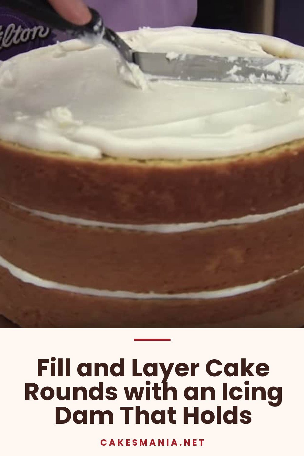 Fill and Layer Cake Rounds with an Icing Dam That Holds