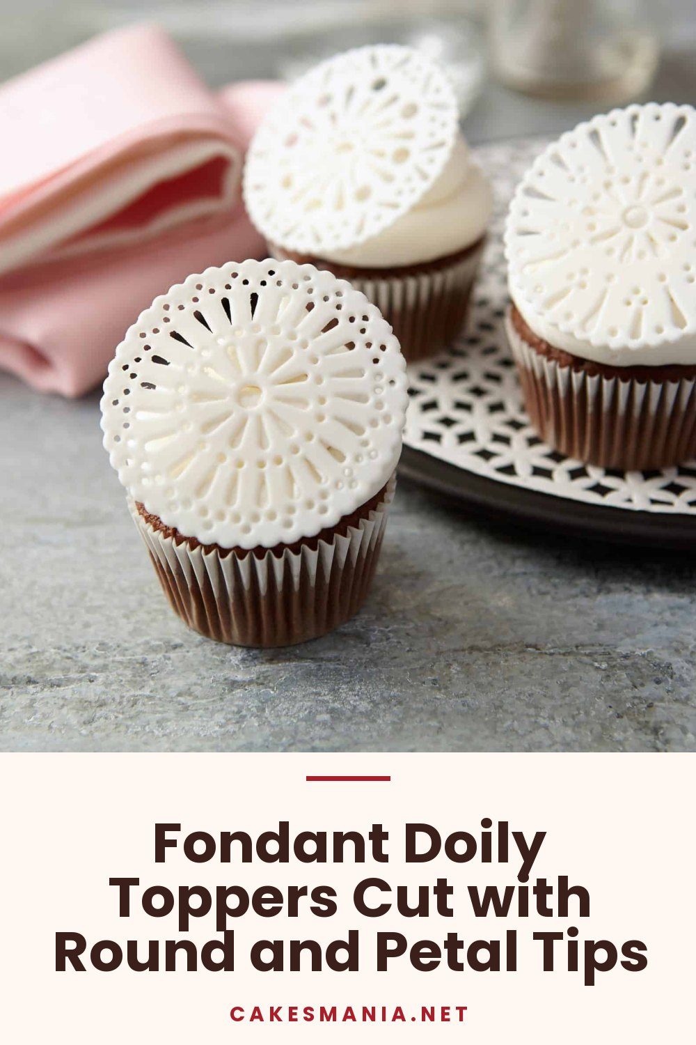 Fondant Doily Toppers Cut with Round and Petal Tips