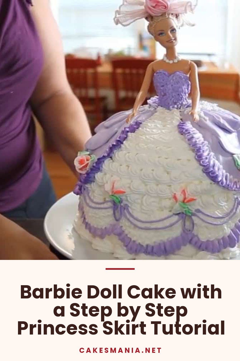 Barbie Doll Cake with a Step by Step Princess Skirt Tutorial