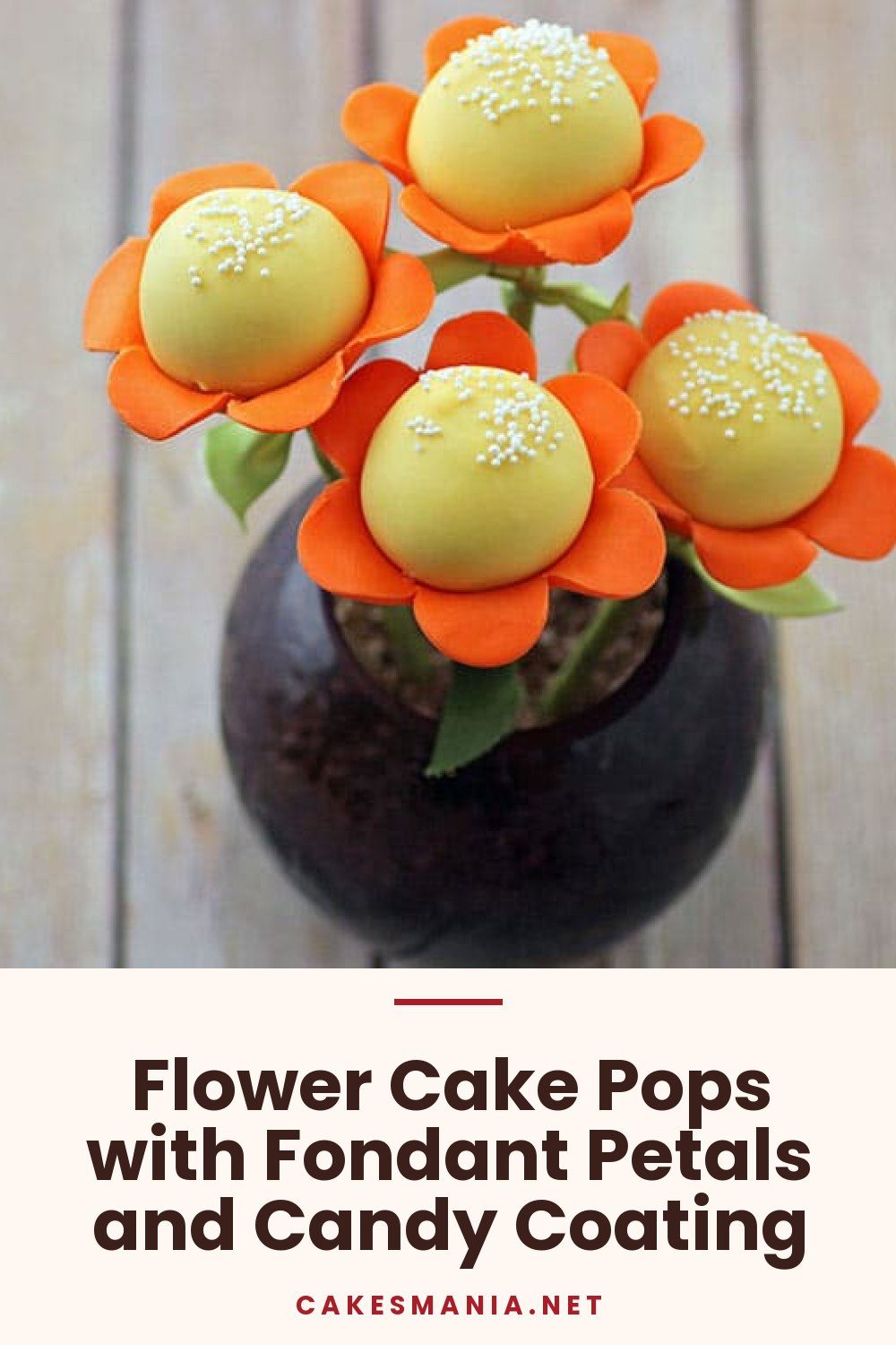 Flower Cake Pops with Fondant Petals and Candy Coating