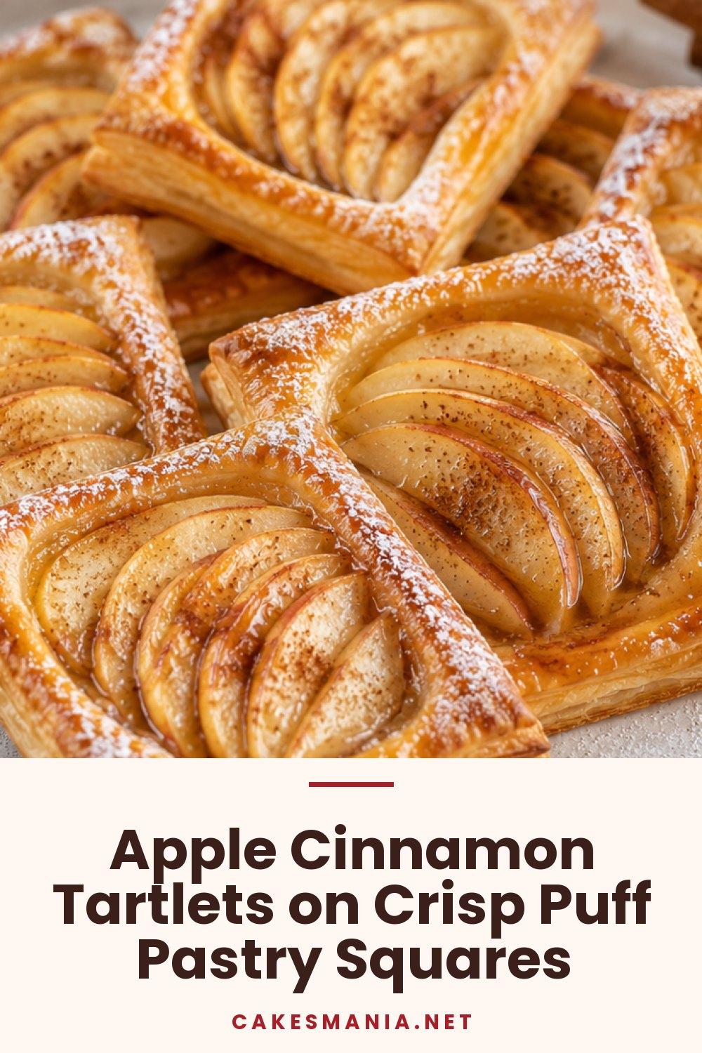 Apple Cinnamon Tartlets on Crisp Puff Pastry Squares