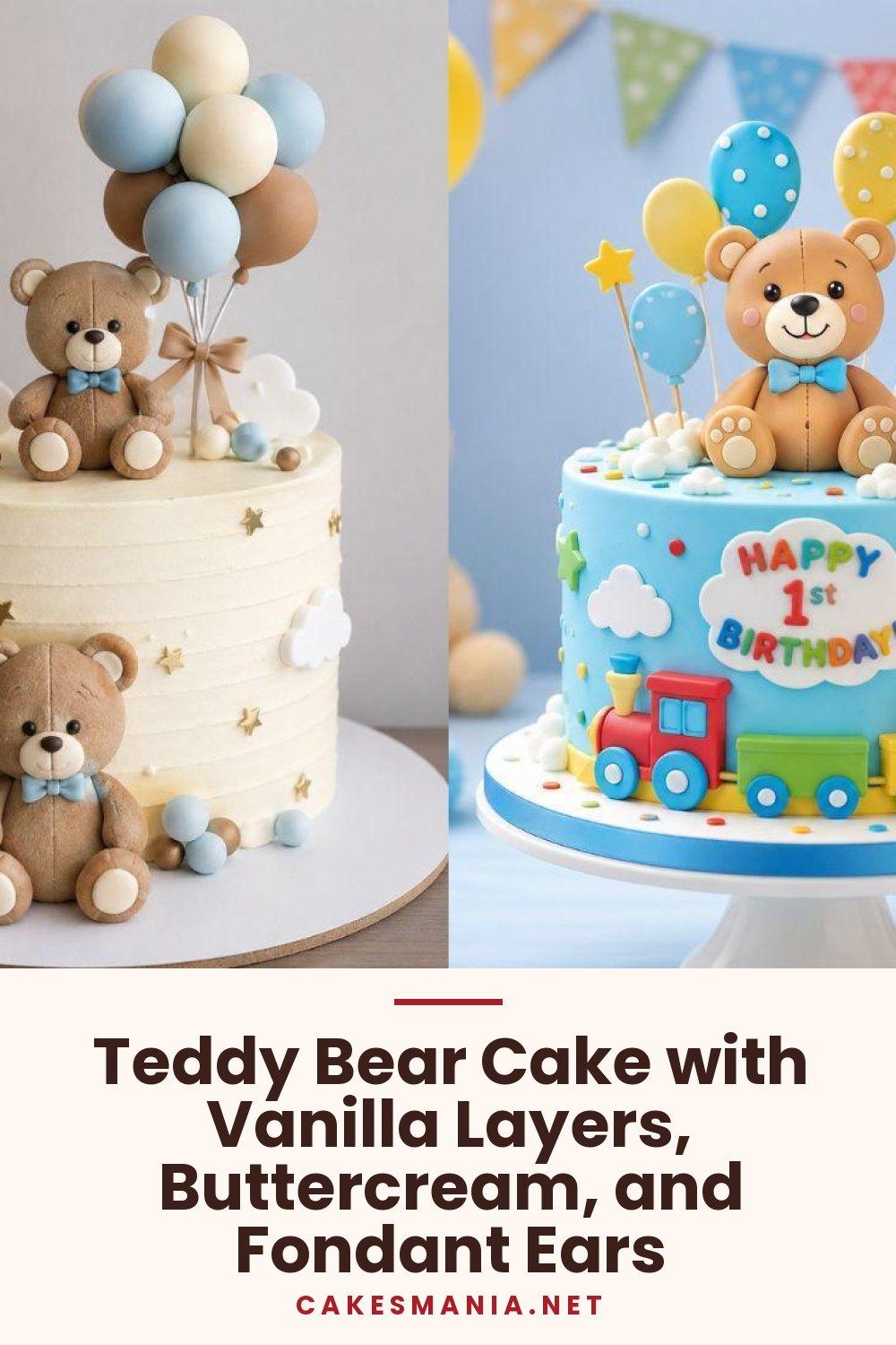 Teddy Bear Cake with Vanilla Layers, Buttercream, and Fondant Ears